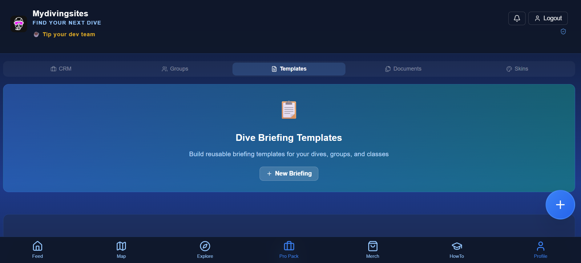 The Pro Pack workspace in MyDivingSites, showing its five tabs — CRM, Groups, Templates, Documents, and Skins — with Templates open and a New Briefing button